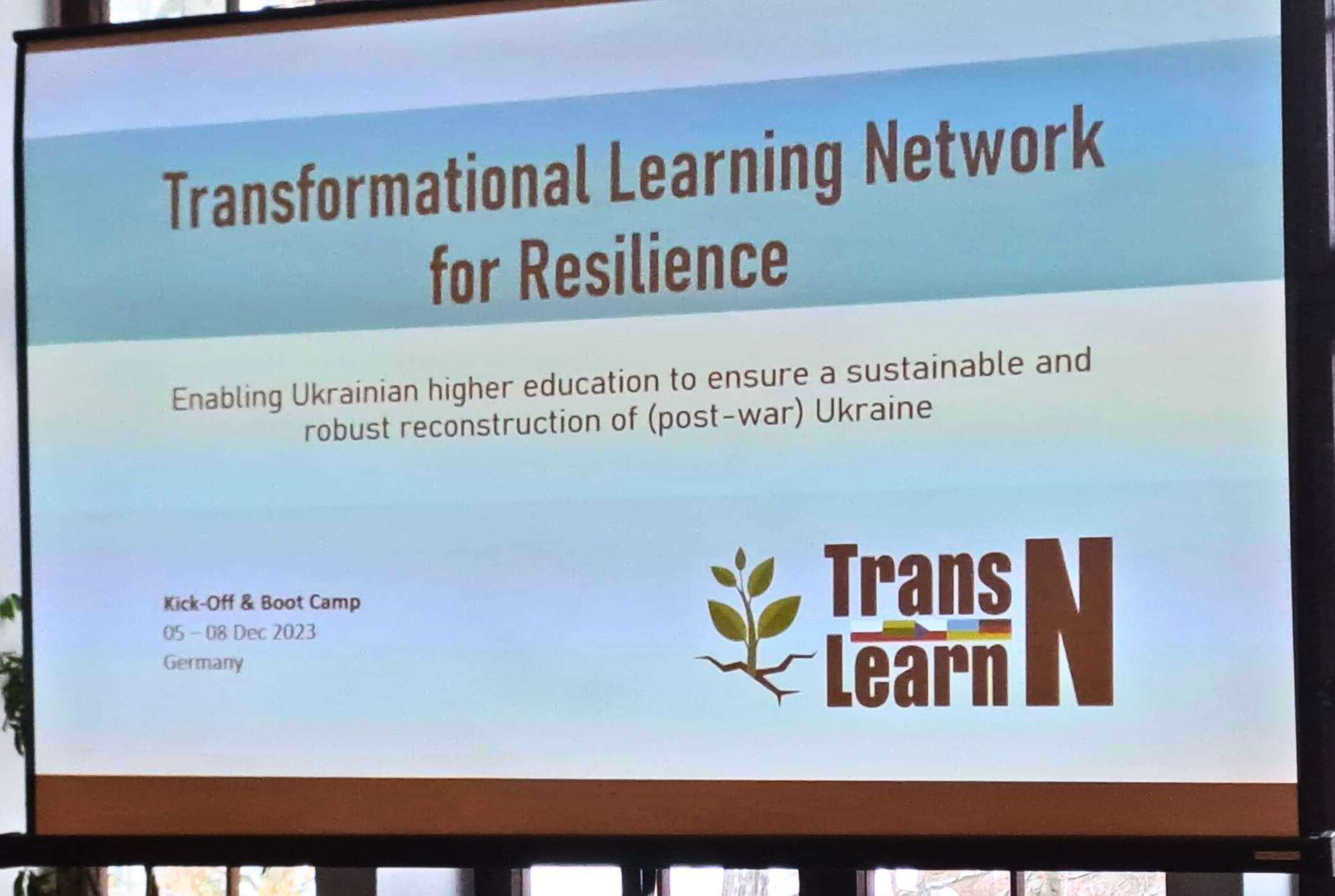 Transformational Learning Network for Resilience - Enabling Ukrainian higher education to ensure a sustainable and robust reconstruction of (post-war) Ukraine